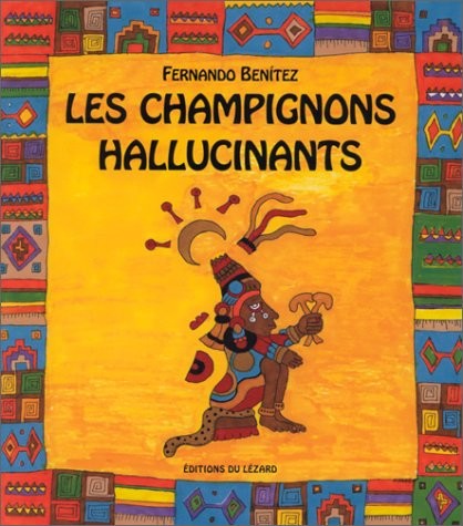 Les champignons hallucinants