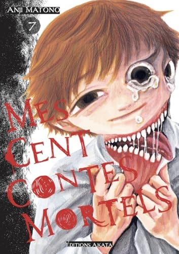 Mes cent contes mortels - Tome 7