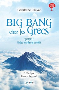 Big Bang chez les Grecs Tome 1