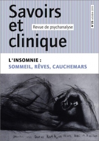 Savoirs et Clinique 25 - l'Insomnie : Sommeil, Reves, Cauchemars