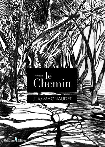 Le Chemin