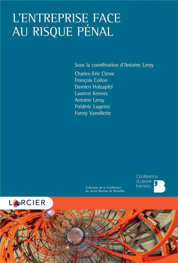 L'entreprise face au risque pénal