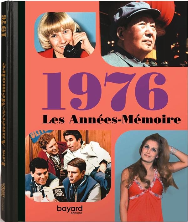 Les années mémoire 1976