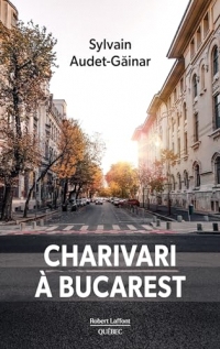 Charivari à Bucarest