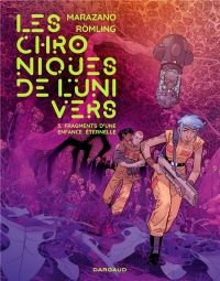 Les Chroniques de l'univers - Tome 3 - Fragments de la jeunesse éternelle