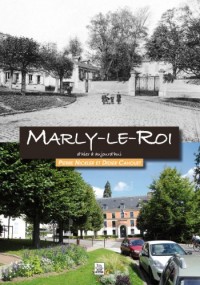 Marly-le-Roi dhier à aujourdhui
