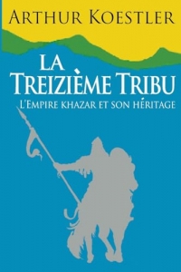 La Treizieme Tribu