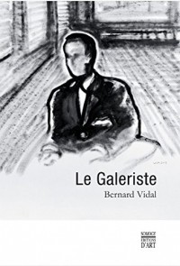 Le galeriste