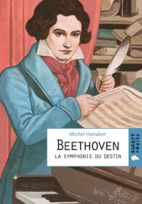 Beethoven La symphonie du destin