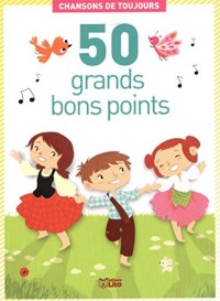 Grd Bp 50 Chansons de Toujours Dès 5 ans