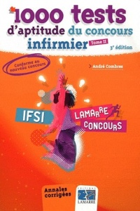 1000 tests d'aptitude du concours infirmier : Tome 2