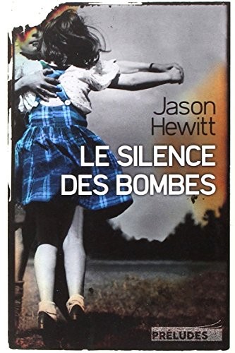Le Silence des bombes