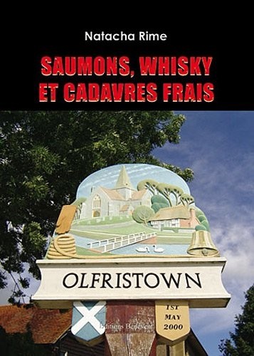 Saumons, whisky et cadavres frais