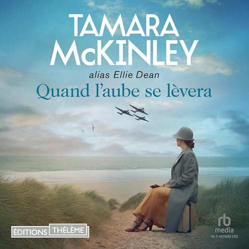 Quand l'aube se lèvera