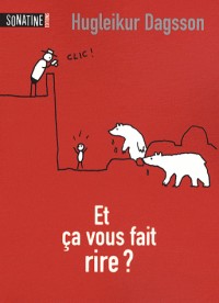 ET CA VOUS FAIT RIRE ?