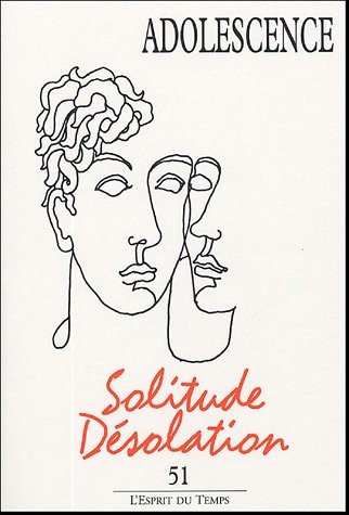 Adolescence, N° 51, 2005 : Solitude-désolation