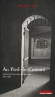 Au Pied du Courant(Sauf Quebec) [9782910846527]