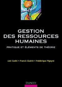 Gestion des ressources humaines : Pratiques et Eléments de théorie