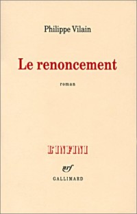 Le Renoncement