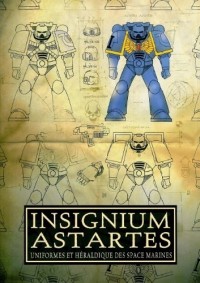 Insignium Astartes : Uniformes et héraldique des space marines