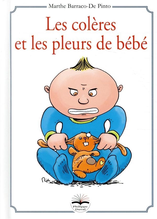 Les Coleres et les Pleurs de Bebe