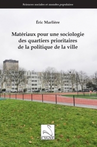 Matériaux pour une sociologie des quartiers prioritaires de la politique de la ville