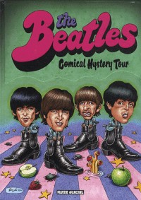 The Beatles : Comical Hystery Tour