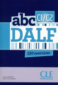 ABC DALF - Niveaux C1/C2 - Livre + CD