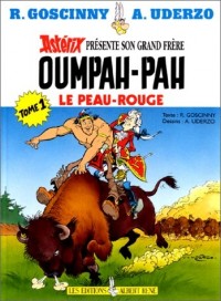 Oumpah-pah le peau-Rouge, tome 1