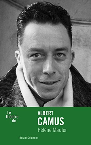 Le Théâtre de Albert Camus
