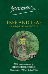 Tree and Leaf: Including Leaf by Niggle