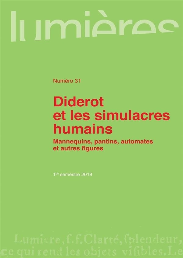 Diderot et les Simulacres Humains - Mannequins, Pantins, Automates et  Autres Figures