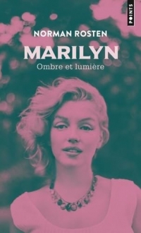 Marilyn, ombre et lumière