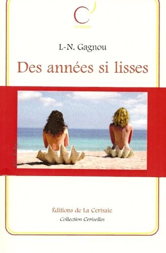 Des Annees Si Lisses