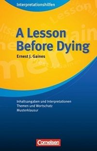A Lesson Before Dying: Interpretationshilfe