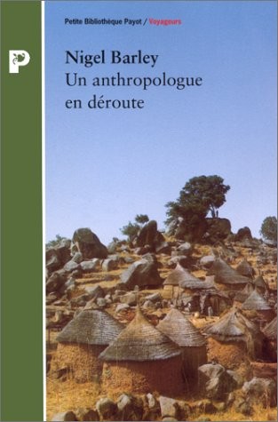 Un anthropologue en déroute