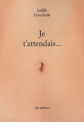 Je t'attendais.
