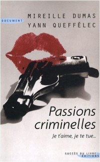 Passions criminelles