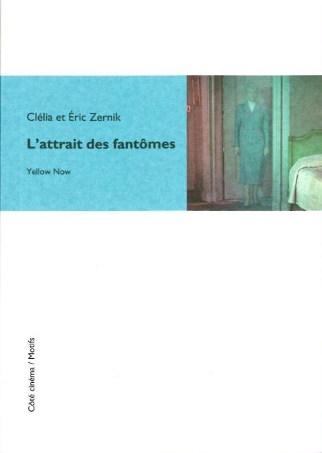 L' attrait des fantômes