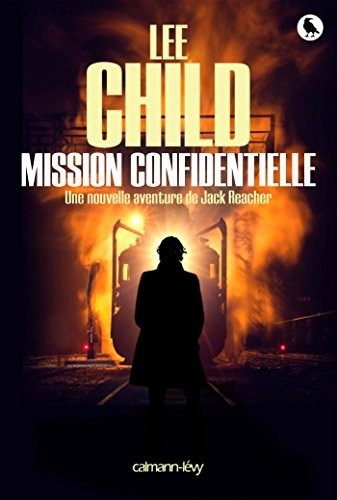Mission confidentielle: Les 0rigines du mystère Reacher
