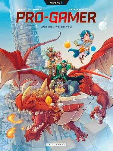Pro gamer - Tome 1 - Level 1
