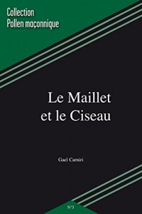 Le Maillet et le Ciseau