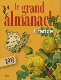 Le Grand Almanach de la France 2013
