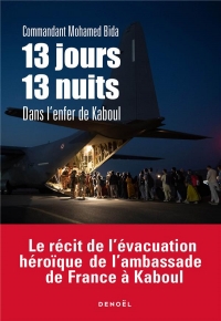 13 JOURS, 13 NUITS DANS L'ENFER DE KABOUL (TP)