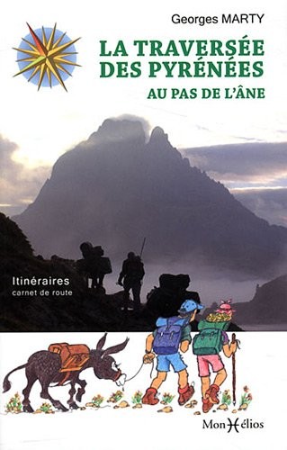 La traversée des Pyrénées au pas de l'âne