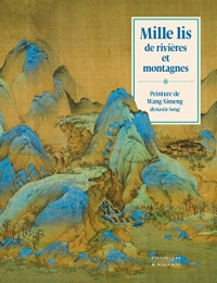 Mille lis de rivières et montagnes: peinture de Wang Ximeng