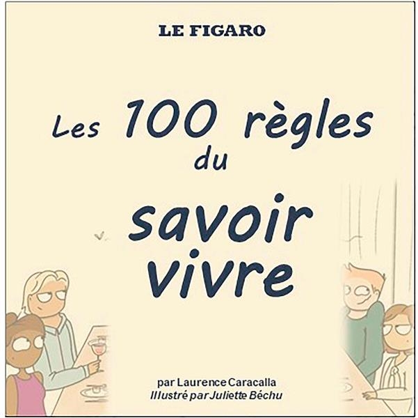 Les 100 règles du savoir vivre