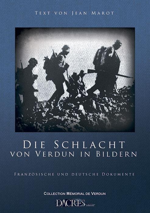 Die Schlacht Von Verdun in Bildern