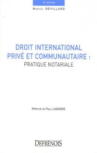 Droit international privé et communautaire : pratique notariale