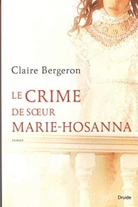 Le Crime de Soeur Marie-Hosanna